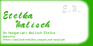 etelka walisch business card